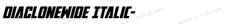 DiaCloneWide Italic字体转换